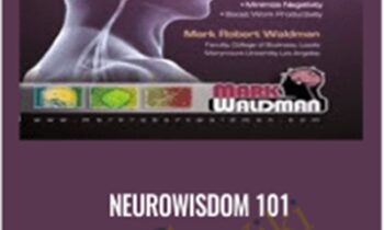 NeuroWisdom 101 - Mark Waldman