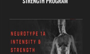 Neurotype 1A Intensity and Strength program - Christian Thibaudeau