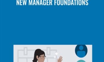 New Manager Foundations - Todd Dewett