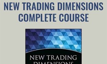 New Trading Dimensions Complete Course - Bill Williams