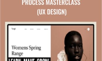 Process Masterclass (UX Design) - Nguyen Le
