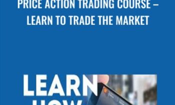 Price Action Trading Course-Learn To Trade The Market - Nial Fuller