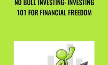 No Bull Investing: Investing 101 For Financial Freedom - Terrance Wyatt