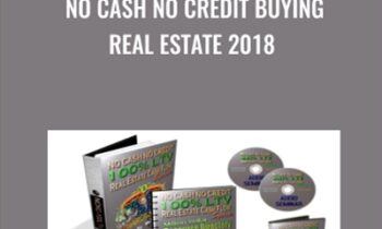 No Cash No Credit Buying Real Estate 2018 - Monica Main