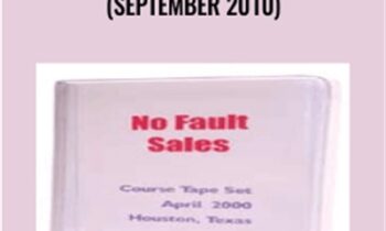 No Fault Sales Course (September 2010) - Jerry Stocking