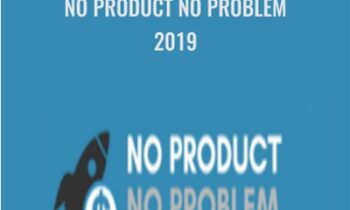No Product No Problem 2019 - Matt McWilliams