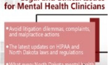 North Dakota Legal and Ethical Issues for Mental Health Clinicians - Susan Lewis