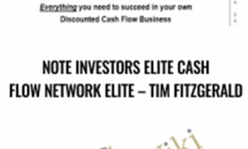Note Investors Elite Cash Flow Network Elite - Tim Fitzgerald
