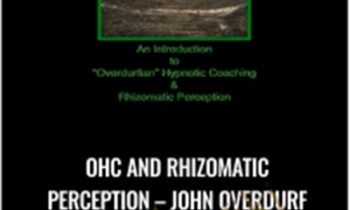 OHC and Rhizomatic Perception - John Overdurf