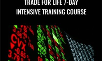 Trade for Life 7-day Intensive Training Course - Oliver Velez and Dan Gibby