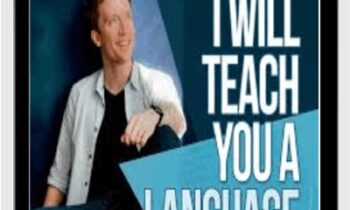 Language Learning Foundations: I Will Teach You A Language - Olly Richards