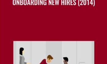 Onboarding New Hires (2014) - Todd Dewett