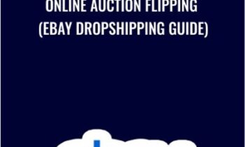 Online Auction Flipping (EBay Dropshipping Guide) - Hewlett-Packard