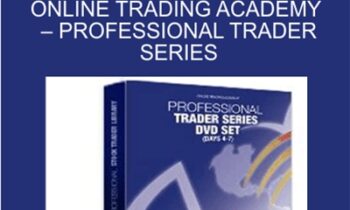 Online Trading Academy - Professional Trader Series