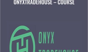 Onyxtradehouse-Course - Onyxtradehouse