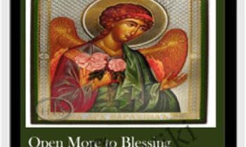 Open More to Blessing Consciousness - Archangel Barachiel