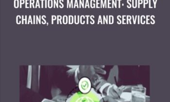 Operations Management: Supply Chains