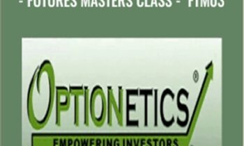Optionetics-Futures Trading-Futures Masters Class-FTM03 - Nick Pham