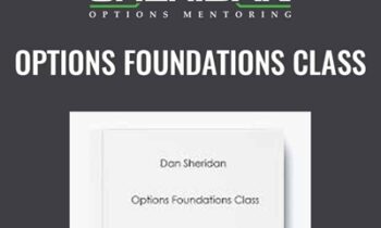 Options Foundations Class - Dan Sheridan