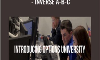 OptionsUniversity-Trading the Position-Inverse A-B-C - Ron Ianieri