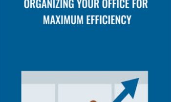 Organizing Your Office for Maximum Efficiency - Suzanra Kaye