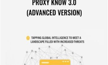 PROXY KNOW 3.0 (Advanced Version) - proxyknow.com