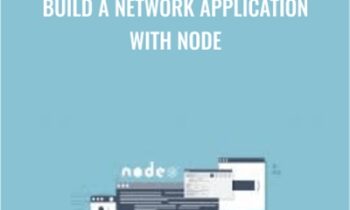 Build a Network Application with Node - Packt Publishing
