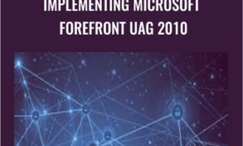 Implementing Microsoft Forefront UAG 2010 - Packt Publishing
