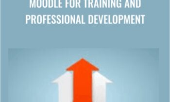 Moodle for Training and Professional Development - Packt Publishing