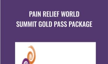 Pain Relief World Summit Gold Pass Package - Nick Ortner