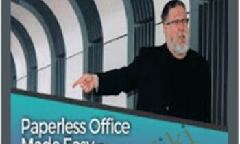 Paperless Office Made Easy - Steve Dotto