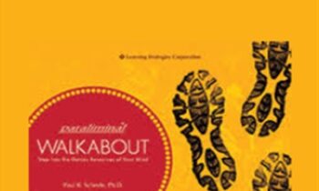 Paraliminal Walkabout - Dr. Paul R. Scheele and Dr. David Rubenstein