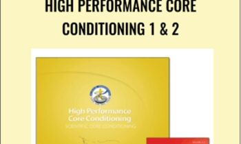 High Performance Core Conditioning 1 and 2 - Paul Chek