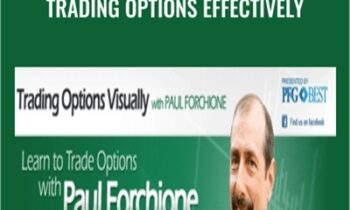 Trading Options Effectively - Paul Forchione