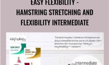 Hamstring Stretching and Flexibility Intermediate - Easy Flexibility - Paul Zaichik