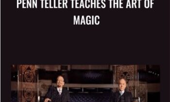 Penn Teller Teaches The Art of Magic - Penn and Teller