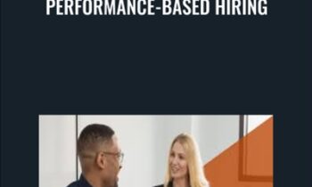 Performance-Based Hiring - Lou Adler