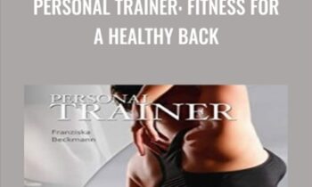 Personal Trainer: Fitness For A Healthy Back - Franziska Beckmann & Janina Schmoll