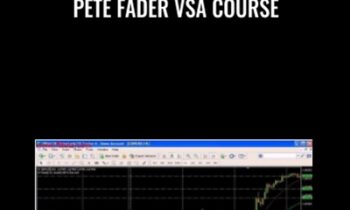 Pete Fader VSA course - Pete Fader