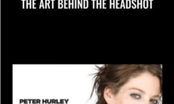 The Art Behind The Headshot - Peter Hurley