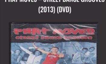Phat Moves-Street Dance Grooves (2013) (DVD) - Andy Instone