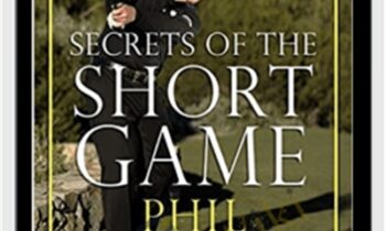 Secrets of the Short Game - Phil Midcefson