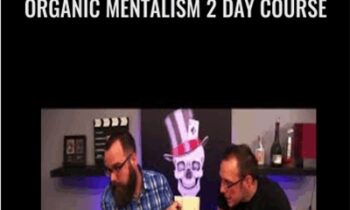 Organic Mentalism 2 Day Course - Phill Smith