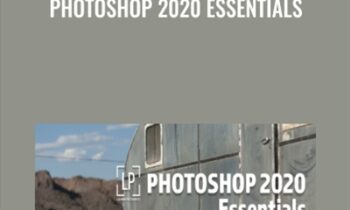 Photoshop 2020 Essentials - Dave Cross