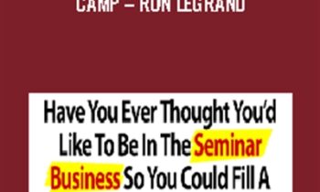 Platform Speaking and Sales Boot Camp - Ron Legrand