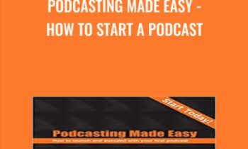 Podcasting Made Easy-How To Start a Podcast - Chris Hall