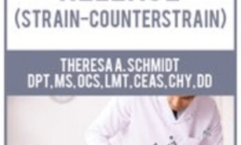 Positional Release (Strain-Counterstrain) - Theresa A. Schmidt