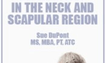 Postural and Movement Deficiencies in the Neck and Scapular Region - Sue DuPont