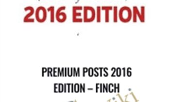 Premium Posts 2016 Edition - Finch
