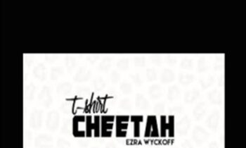 Price T-Shirt Cheetah - Ezra Wyckoff